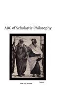 ABC of Scholastic Philosophy