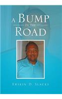 Bump in the Road