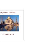 Mughal Art in Architecture