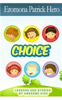 Choice