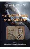 The Rattling of the Chains: Volume II(English)