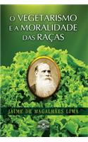O Vegetarismo E a Moralidade Das Racas