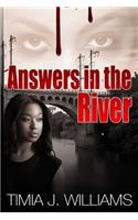 Answers in the River