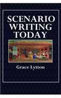 Scenario Writing Today