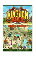 Kingdom Rush Game Guide