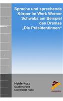Sprache und sprechende Körper