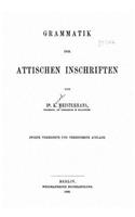 Grammatik der attischen inschriften