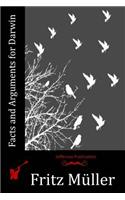 Facts and Arguments for Darwin