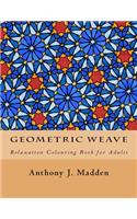 Geometric Weave