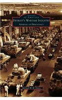 Detroit's Wartime Industry