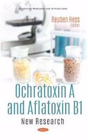 Ochratoxin A and Aflatoxin B1