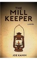 The Mill Keeper
