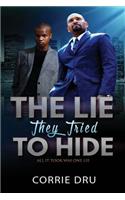 The Lie They Tried to Hide