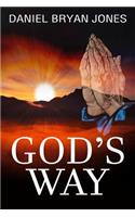 God's Way - Black and White Edition