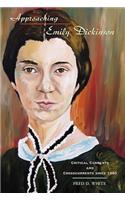 Approaching Emily Dickinson