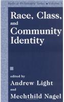 Race, Class and Community Identity