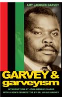 Garvey and Garveyism