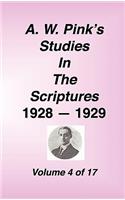 A. W. Pink's Studies in the Scriptures, 1928-29, Vol. 04 of 17: (English)