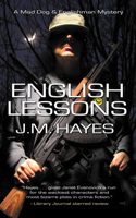 English Lessons: A Mad Dog &amp;amp;amp; Englishman Mystery