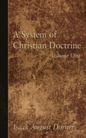 System of Christian Doctrine, 4 Volumes