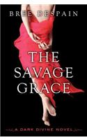 The Savage Grace