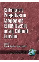 Contemporary Perspectives on Language and Cultural Diversity in Early Childhood Education (PB)