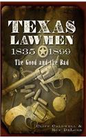 Texas Lawmen, 1835-1899