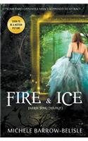 Fire and Ice