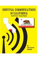 Survival Communications in California