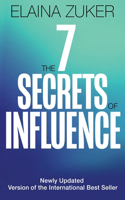 Seven Secrets of Influence