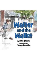 Walter and the Wallet