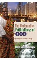 Undeniable Faithfullness of God