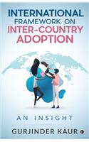 International Framework on Inter-Country Adoption