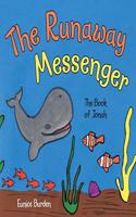 Runaway Messenger