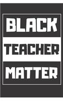 Black Teacher Matter