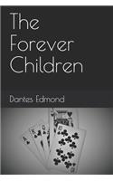 The Forever Children