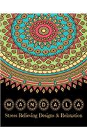 MANDALA Stress Relieving Designs & Relaxation