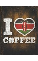 I Heart Coffee: Kenya Flag I Love Kenyan Coffee Tasting, Dring & Taste Lightly Lined Pages Daily Journal Diary Notepad