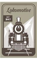 1947 Lokomotive: Tagebuch, Notizheft und Journal - Für Beruf und Hobby