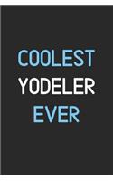 Coolest Yodeler Ever