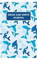 Draw and Write Journal: Shark Primary Composition Story Paper Notebook 6x9 Wide Ruled with Picture Space
