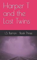 Harper T and the Lost Twins