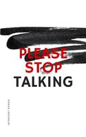 INTROVERT POWER Please STOP TALKING