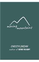 Moving Mountains