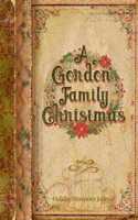 A Gordon Family Christmas: Holiday Memories Journal