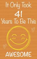It Only Took 41 Years To Be This Awesome