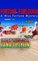 Fortune Furlough: (14 Miss Fortune Mysteries)
