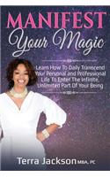 Manifest Your Magic