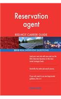 Reservation agent RED-HOT Career Guide; 2513 REAL Interview Questions