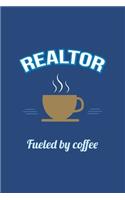 Realtor Fueled by Coffee Journal, Blank Sketch Paper: Sketchbook Artist Drawing Notebook (Office & Work Humor)